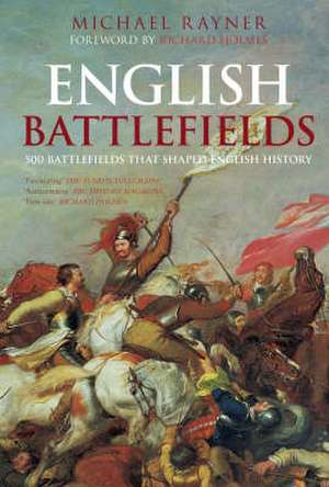 English Battlefields de Michael Rayner