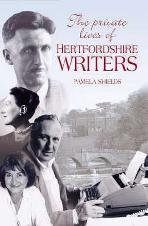 Hertfordshire Writers de Pamela Shields