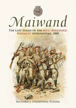 Maiwand de Richard J. Stacpoole-Ryding