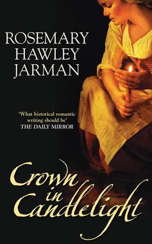 Crown in Candlelight de Rosemary Hawley Jarman