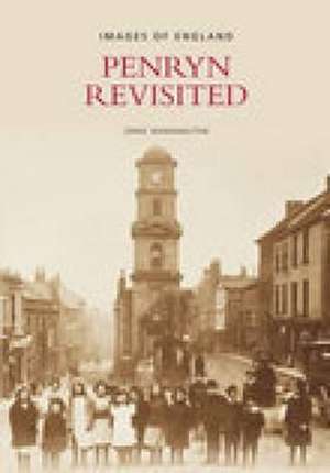 Penryn Revisited de Ernie Warmington