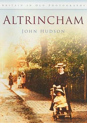 Altrincham de John Hudson