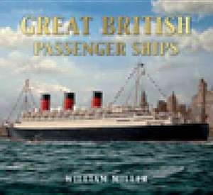 Great British Passenger Ships de Miller