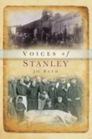 Voices of Stanley de Jo Bath