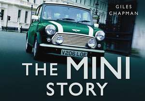 The Mini Story de Giles Chapman