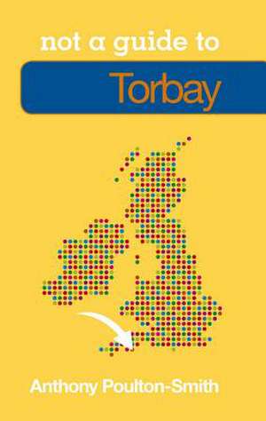 Torbay de ANTHONY POULTON-SMITH