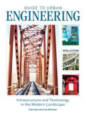 Guide to Urban Engineering de Claire Barratt