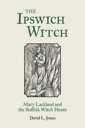 The Ipswich Witch de David Jones