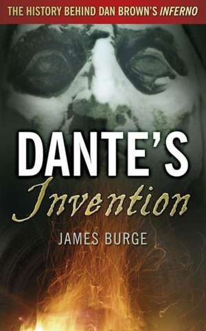 Dante's Invention de James Burge