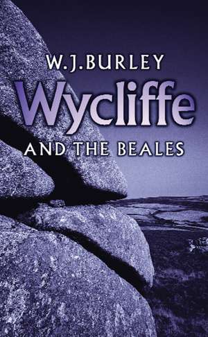 Wycliffe and the Beales de W. J. Burley