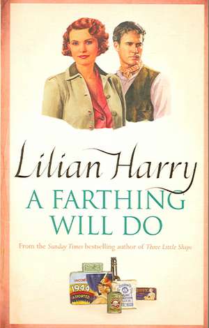 A Farthing Will Do de Lilian Harry