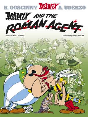 Asterix and the Roman Agent de Rene Goscinny