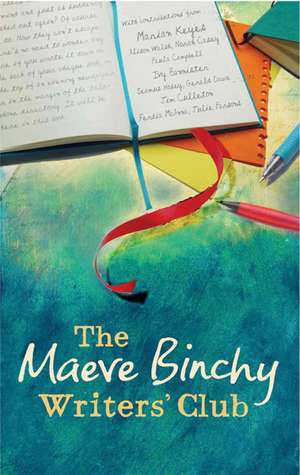 The Maeve Binchy Writers' Club de Maeve Binchy