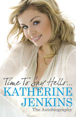 Time to Say Hello de Katherine Jenkins