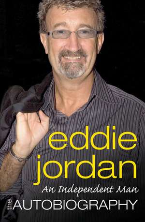 An Independent Man de Eddie Jordan