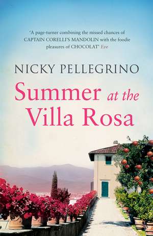 Pellegrino, N: Summer at the Villa Rosa