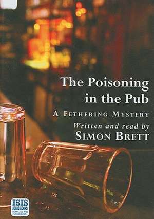 The Poisoning in the Pub de Simon Brett