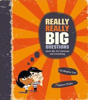 Really Really Big Questions de Stephen Law