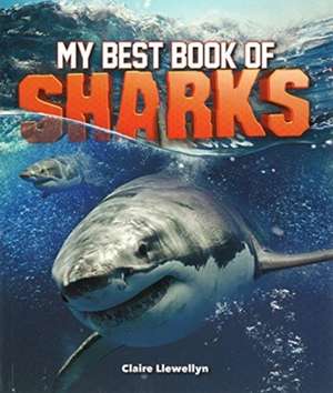 BEST BOOK OF SHARKS de LLEWELLYN CLAIRE