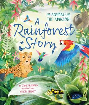 A Rainforest Story de Jane Burnard