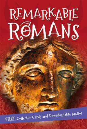 It's All About... Remarkable Romans de Kingfisher