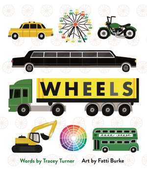 Wheels de Tracey Turner