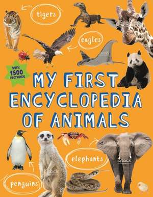 My First Encyclopedia of Animals de Kingfisher Books