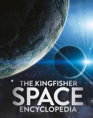 Kingfisher Space Encyclopedia de Mike Goldsmith