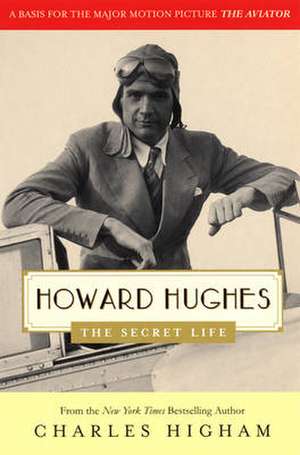 Higham, C: Howard Hughes de Charles Higham