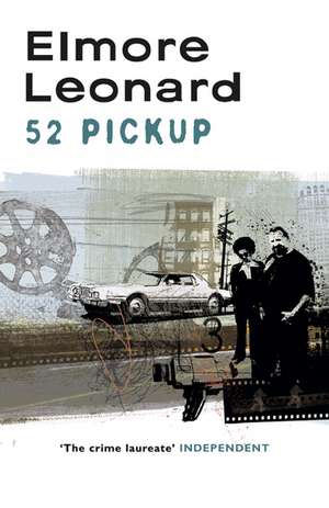 52 Pickup de Elmore Leonard