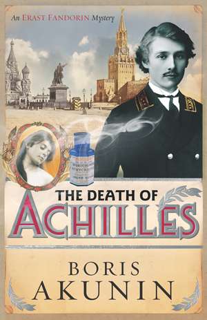 The Death of Achilles de Boris Akunin