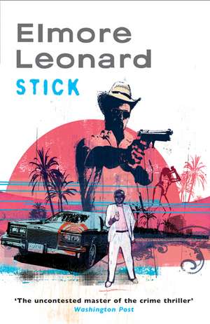 Stick de Elmore Leonard