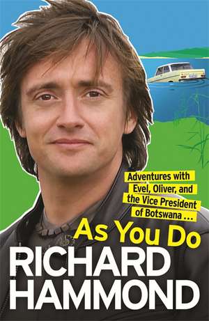 As You Do de Richard Hammond