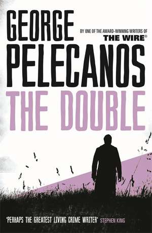 The Double de George Pelecanos