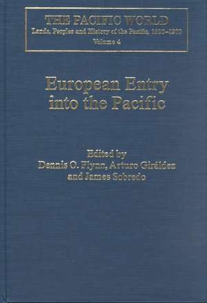 European Entry into the Pacific: Spain and the Acapulco-Manila Galleons de Dennis O. Flynn