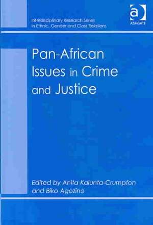 Pan-African Issues in Crime and Justice de Biko Agozino