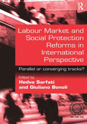 Labour Market and Social Protection Reforms in International Perspective: Parallel or Converging Tracks? de Giuliano Bonoli