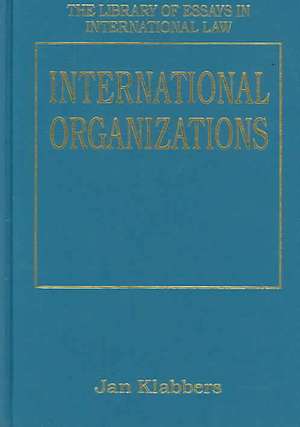 International Organizations de Jan Klabbers