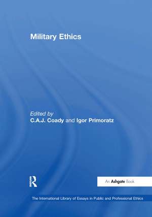 Military Ethics de Igor Primoratz