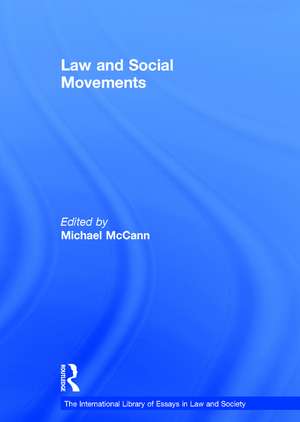 Law and Social Movements de Michael McCann