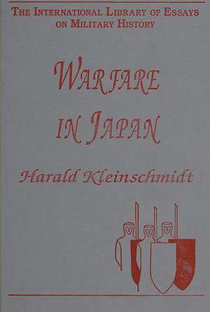 Warfare in Japan de Harald Kleinschmidt