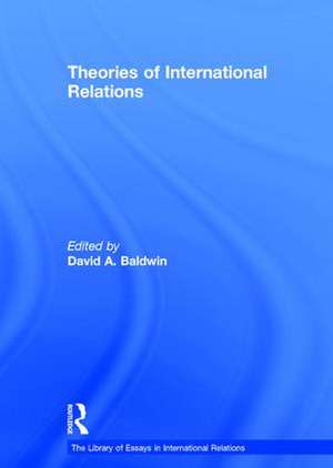 Theories of International Relations de David A. Baldwin