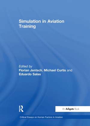 Simulation in Aviation Training de Florian Jentsch