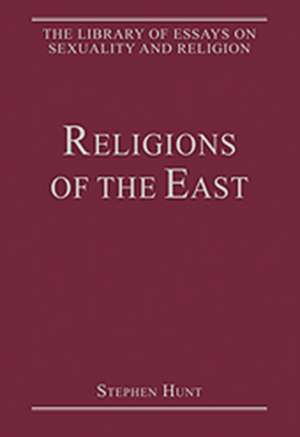 Religions of the East de Stephen Hunt