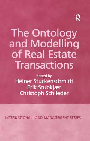 The Ontology and Modelling of Real Estate Transactions de Erik Stubkjaer