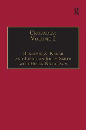 Crusades: Volume 2 de Benjamin Z. Kedar