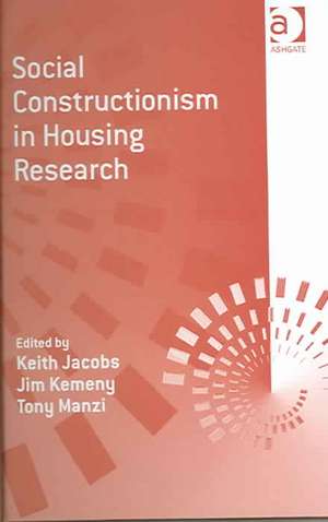 Social Constructionism in Housing Research de Jim Kemeny