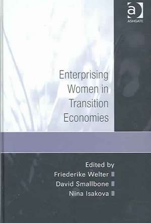 Enterprising Women in Transition Economies de David Smallbone