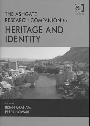 The Routledge Research Companion to Heritage and Identity de Peter Howard