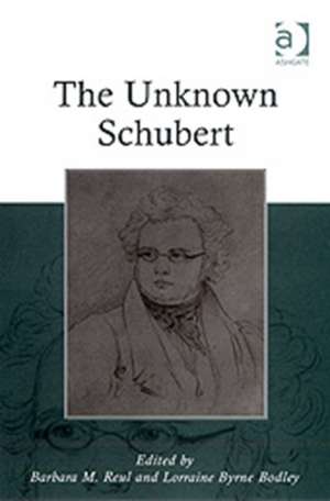 The Unknown Schubert de Lorraine Byrne Bodley